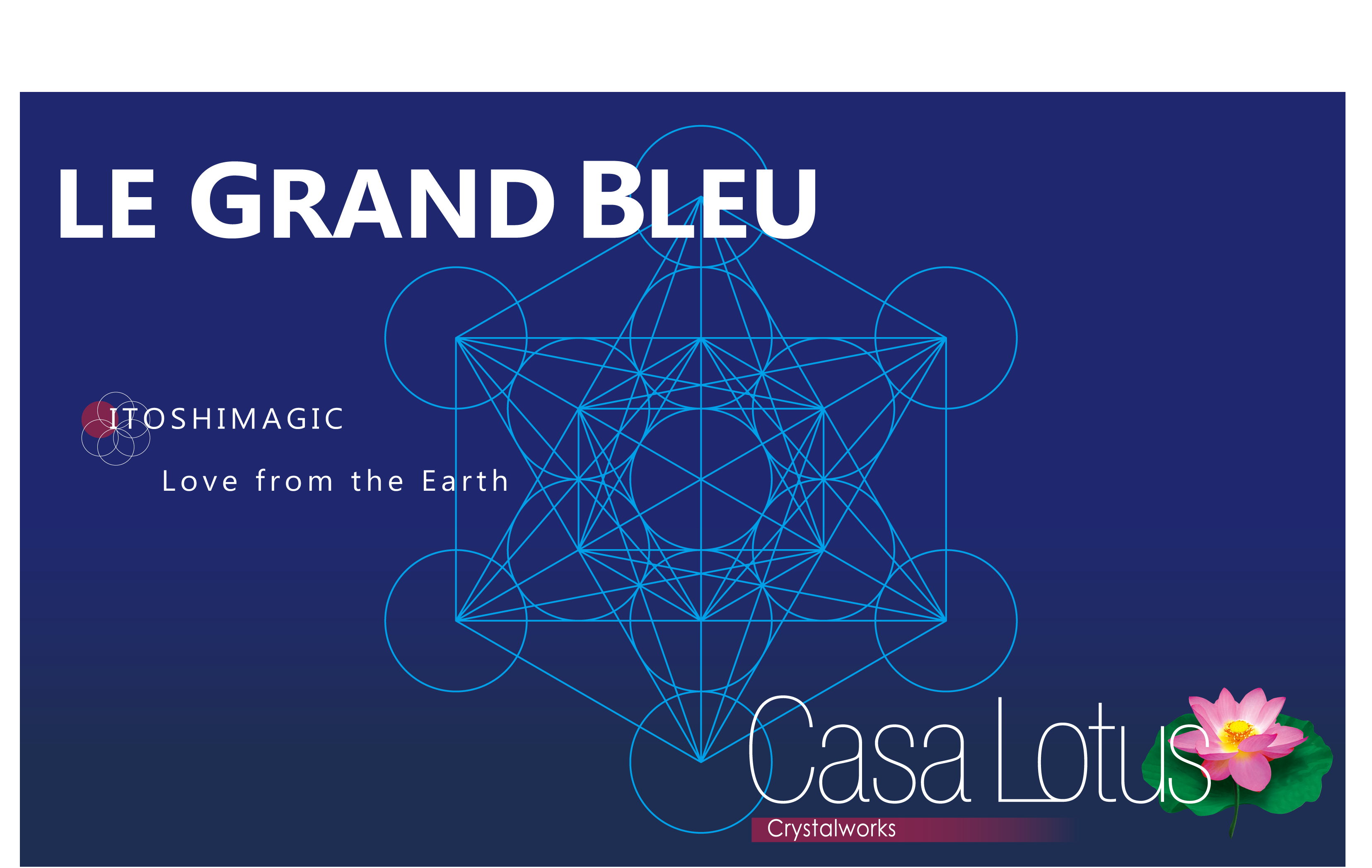 LE GRAND BLEU by Casa Lotus